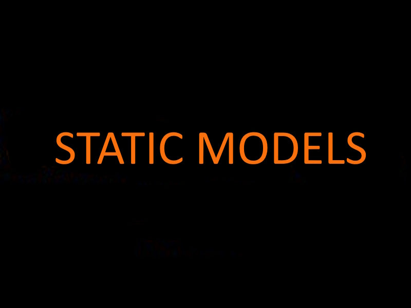 STATIC MODELS