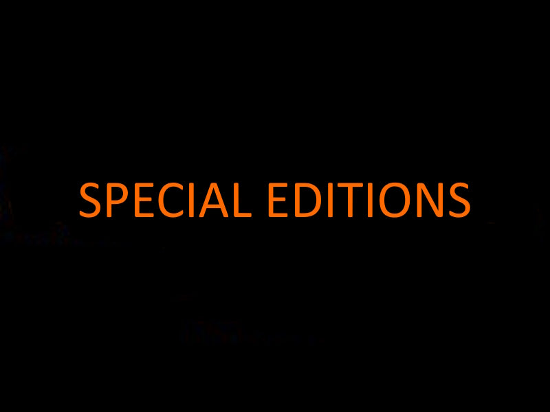 SPECIAL EDITIONS