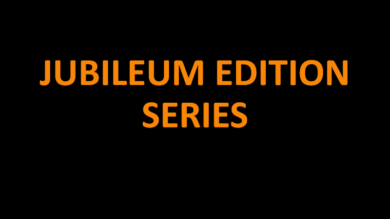 JUBILEUM EDITION SERIES