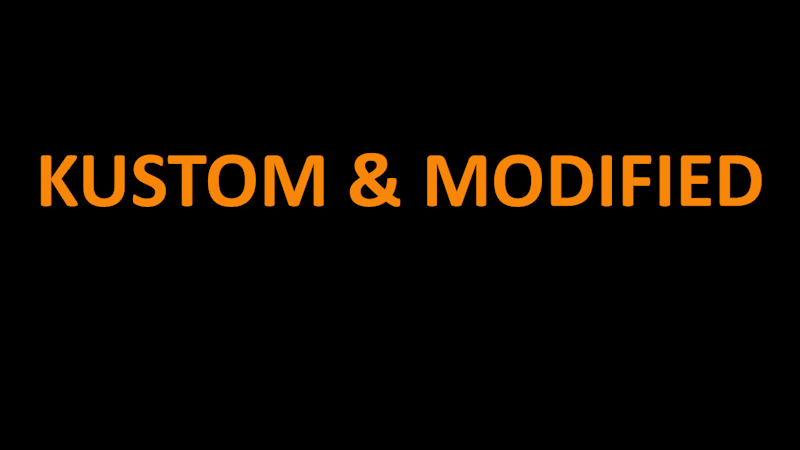 KUSTOM & MODIFIED