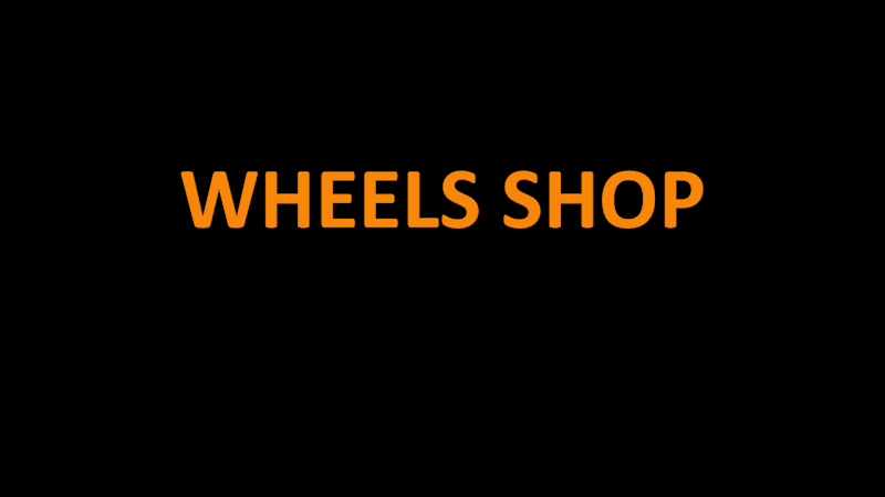 WHEELS SHOP